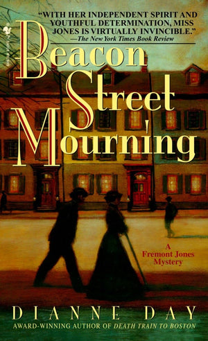 Beacon Street Mourning: A Fremont Jones Mystery,Used
