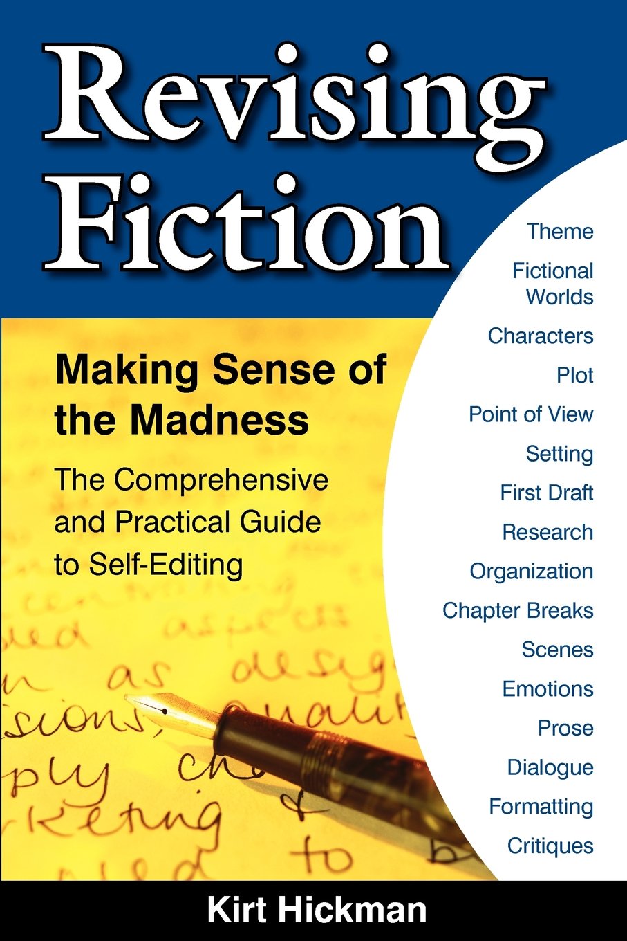 Revising Fiction: Making Sense of the Madness,Used