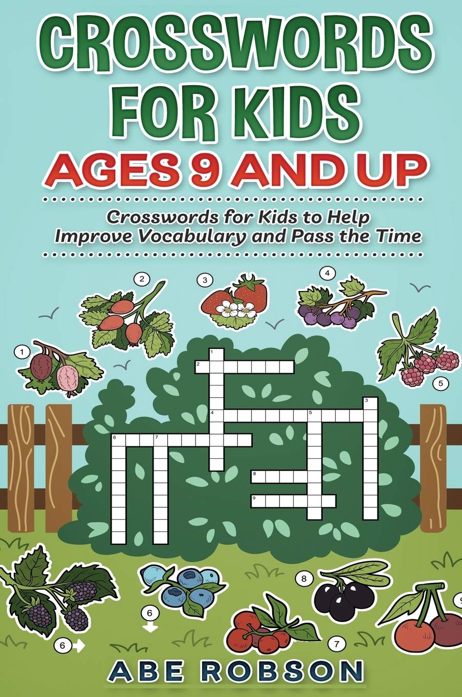 Crosswords for Kids Ages 9 and Up: Crosswords for Kids to Help Improve Vocabulary and Pass the Time,Used