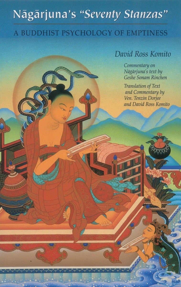 Nagarjuna'S Seventy Stanzas: A Buddhist Psychology Of Emptiness,Used