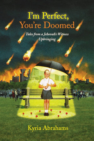 I'm Perfect, You're Doomed: Tales from a Jehovah's Witness Upbringing,Used