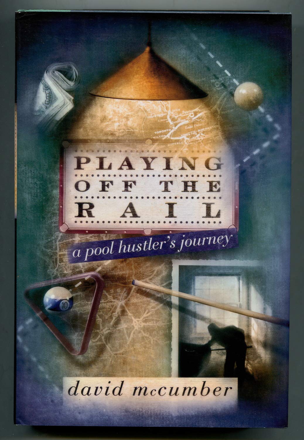 Playing Off The Rail:: A Pool Hustler'S Journey,Used