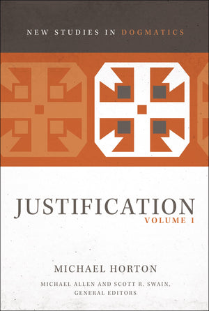 Justification, Volume 1 (New Studies in Dogmatics),Used