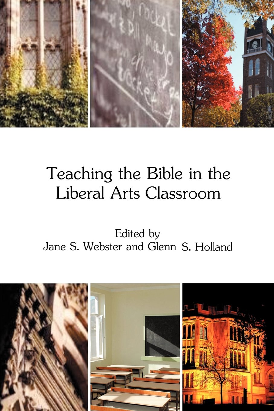 Teaching The Bible In The Liberal Arts Classroom,Used