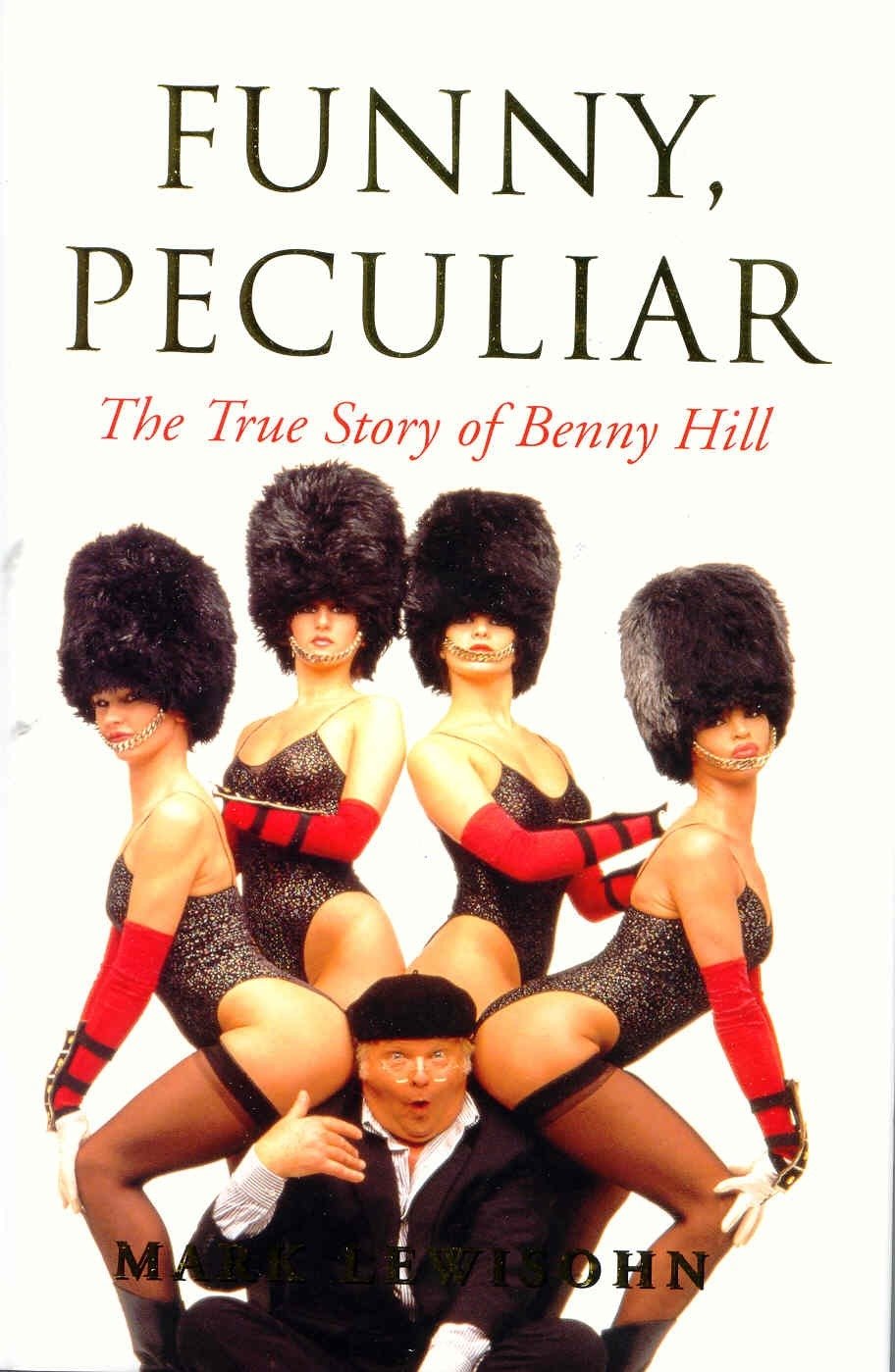 Funny, Peculiar: The True Story of Benny Hill,Used