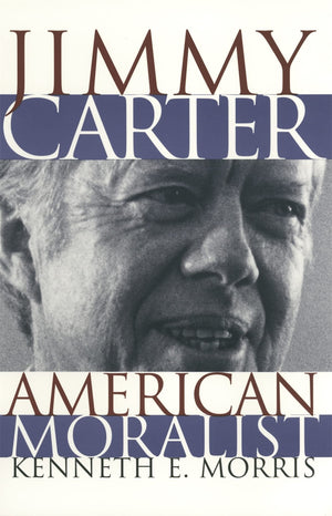 Jimmy Carter, American Moralist,Used