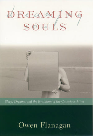 Dreaming Souls: Sleep, Dreams and the Evolution of the Conscious Mind (Philosophy of Mind),Used