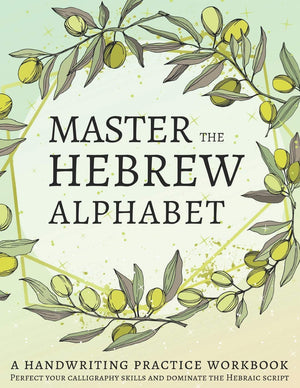 Master the Hebrew Alphabet: Perfect your calligraphy skills and dominate the Hebraic script,Used