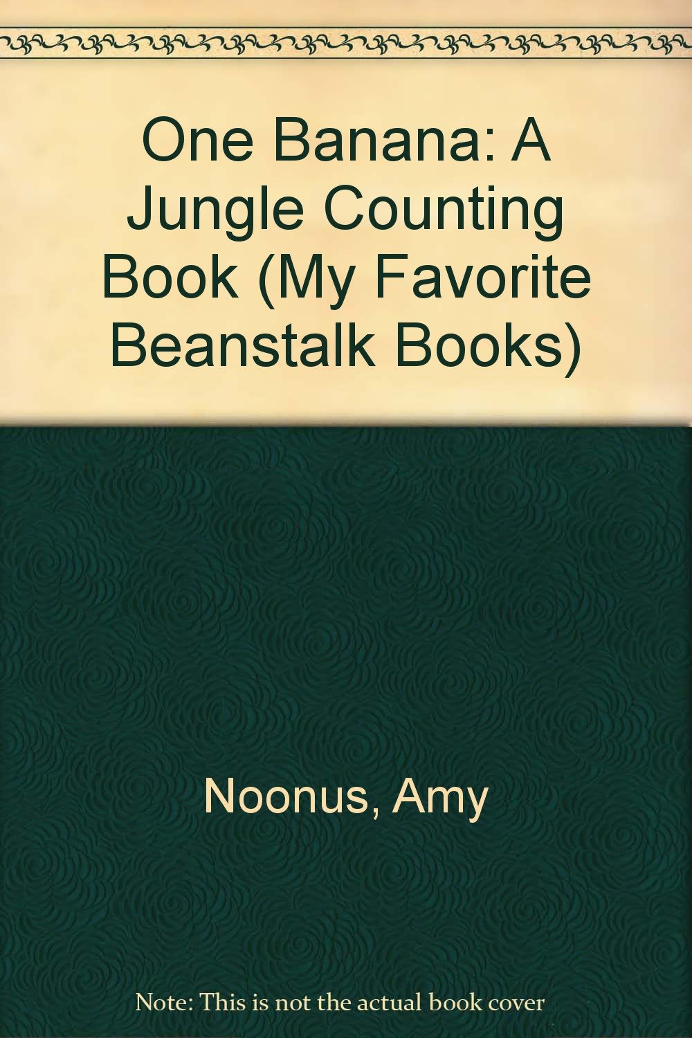 One Banana: A Jungle Counting Book (My Favorite Beanstalk Books),Used