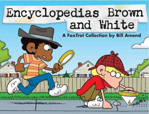 Encyclopedias Brown And White: A Foxtrot Collection