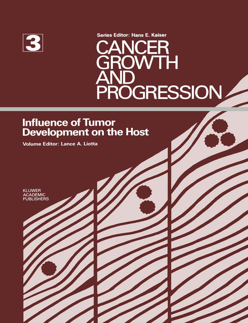 Influence of Tumor Development on the Host (Cancer Growth and Progression, 3),Used