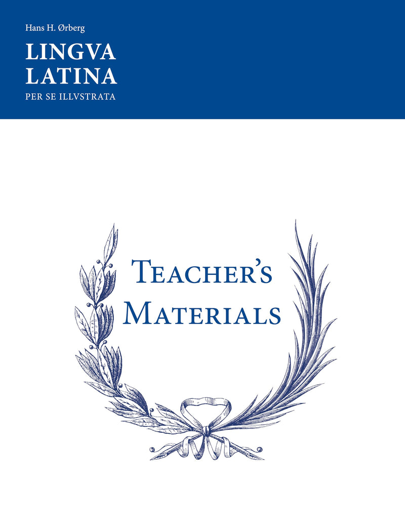 Lingua Latina Per Se Illustrata: Teachers' Materials & Answer Keys For Pars I & Ii (Latin Edition)