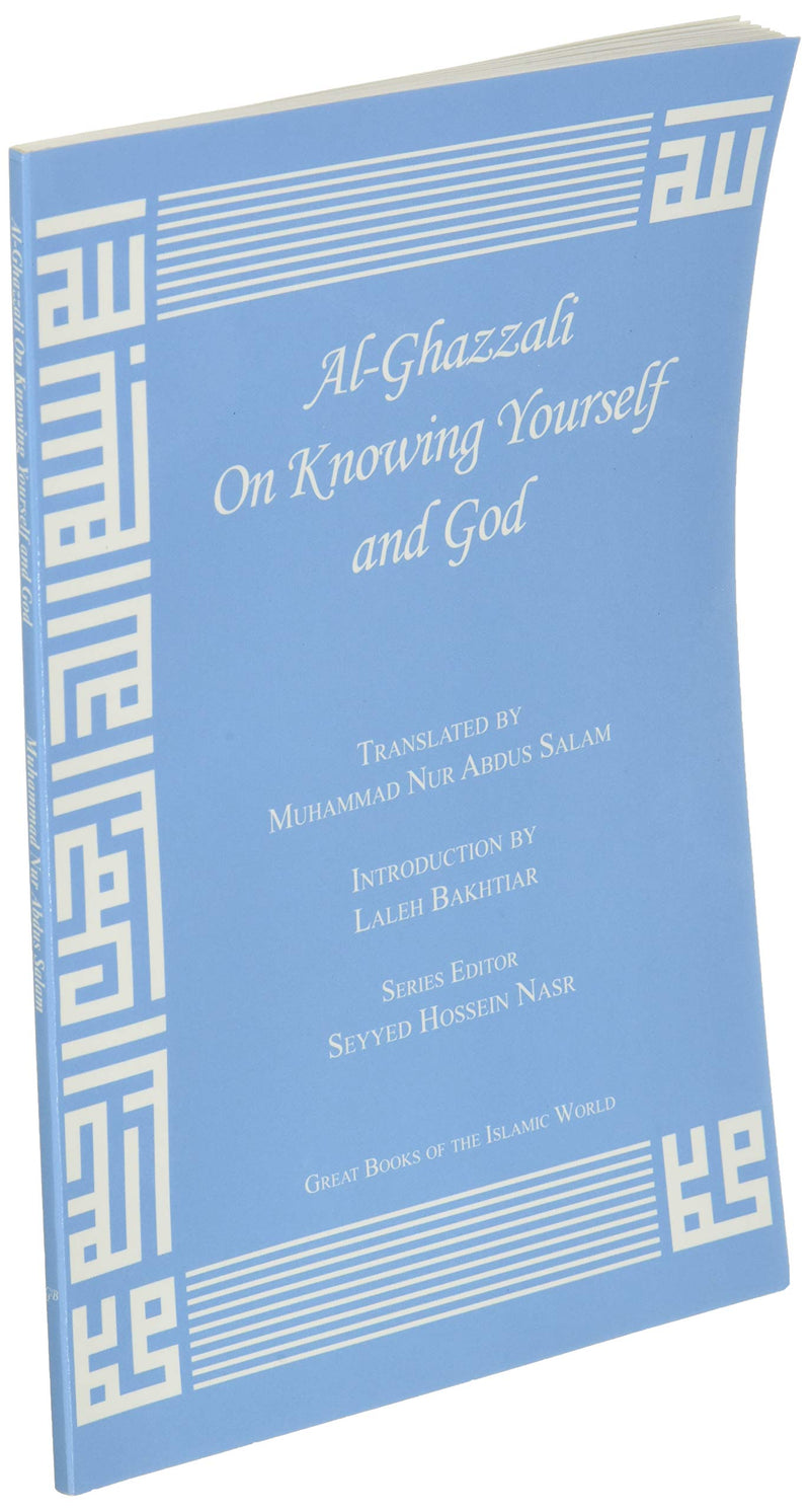 AlGhazzali On Knowing Yourself and God,New