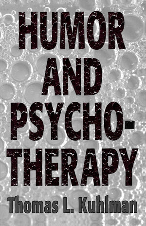 Humor and Psychotherapy (Master Work),Used