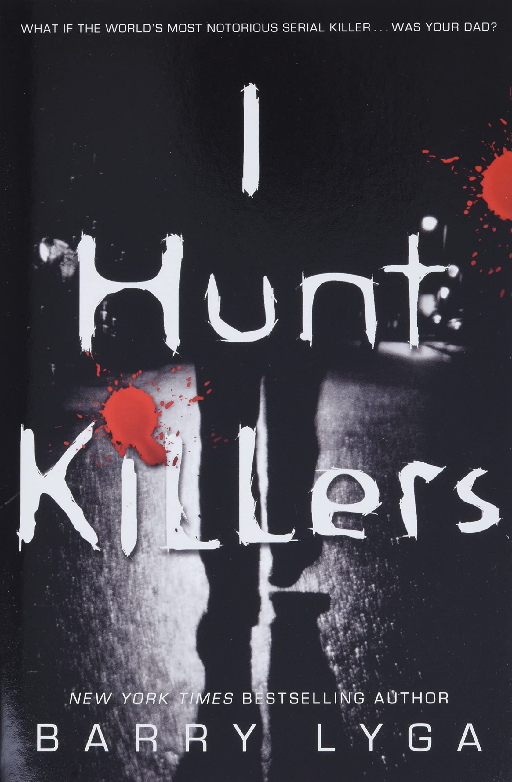 I Hunt Killers (Jasper Dent),New