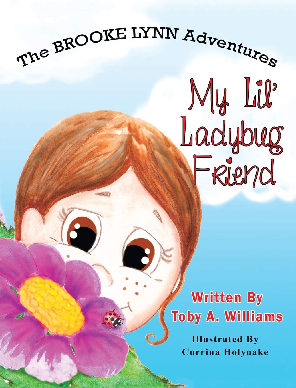 My Lil' Ladybug Friend (The Brooke Lynn Adventures),Used