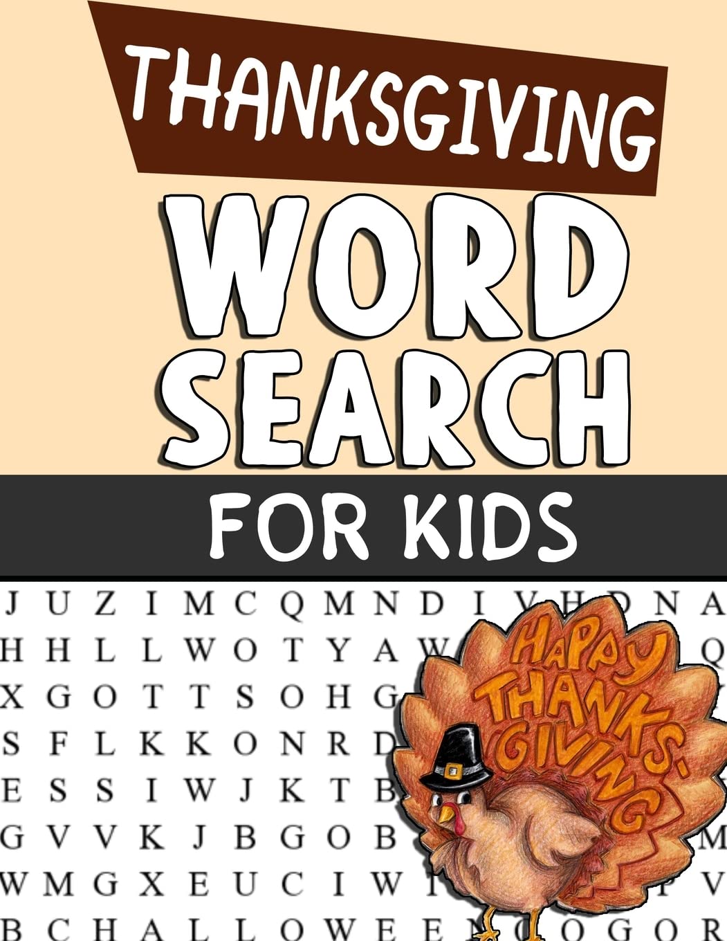 Thanksgiving Word Search For Kids: Word Search Puzzle Book For Kids Adults and Seniors  Perfect Gift For Thanksgiving Day  Exe,Used