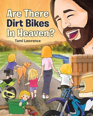 Are There Dirt Bikes in Heaven?,Used