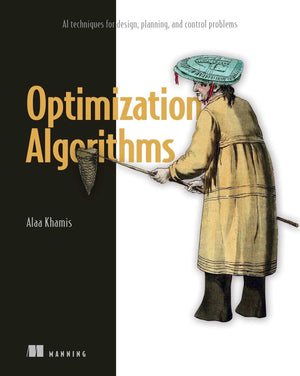 Optimization Algorithms: Ai Techniques For Design, Planning, And Control Problems,Used