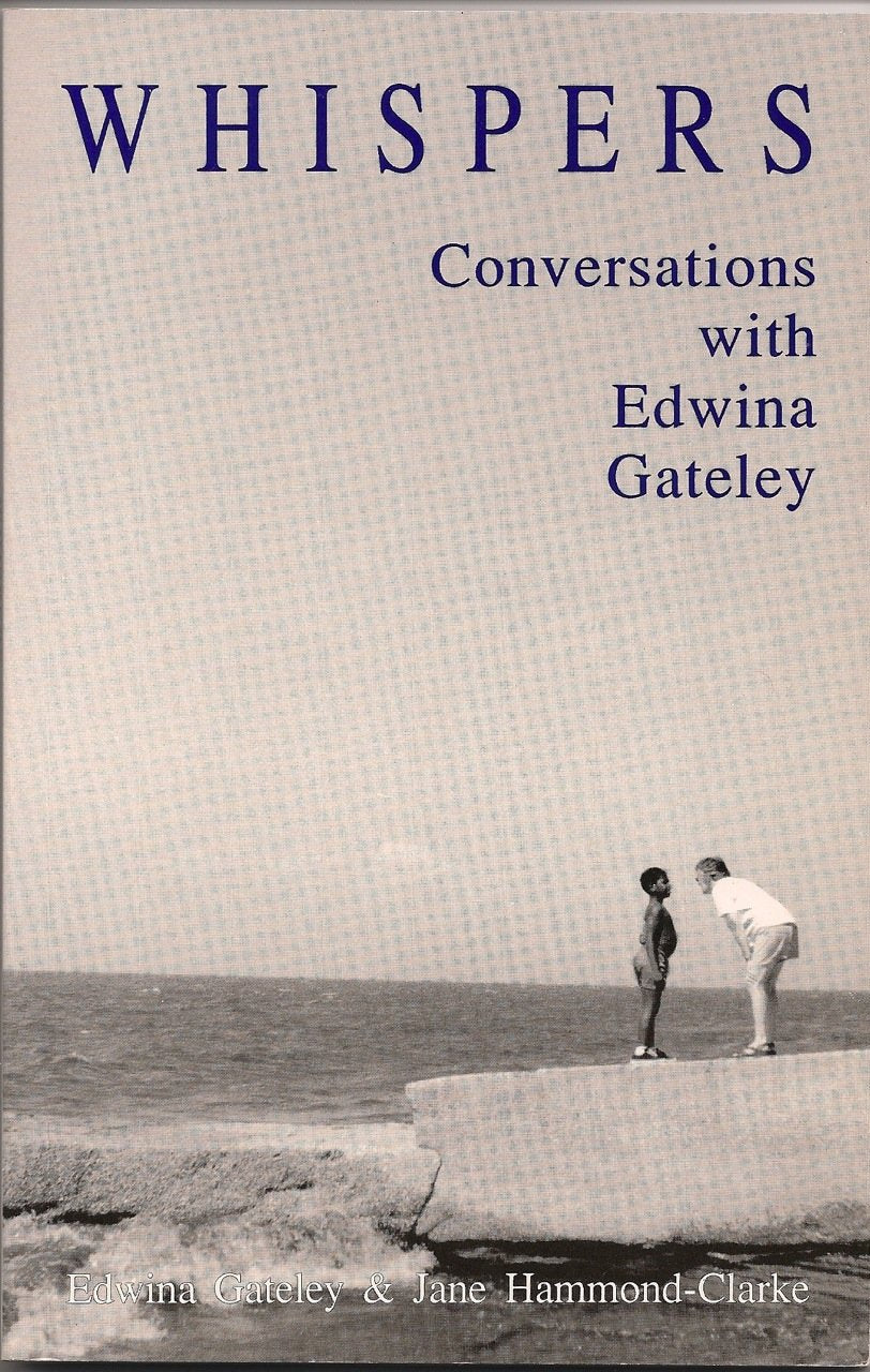 Whispers: Conversations With Edwina Gateley,Used