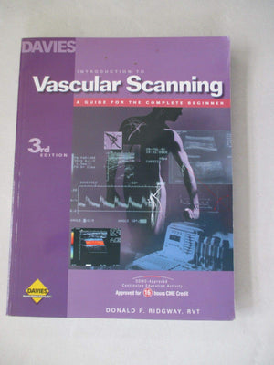 Introduction To Vascular Scanning: A Guide For The Complete Beginner (Introductions To Vascular Technology)(3Rd Edition),Used