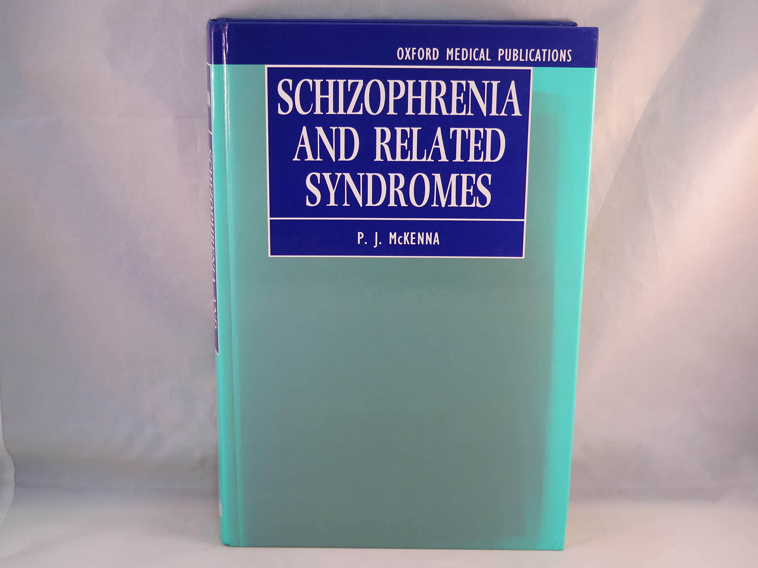 Schizophrenia and Related Syndromes,Used
