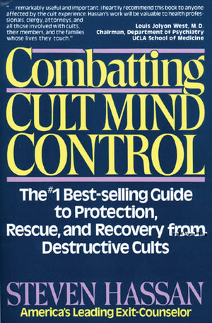 Combatting Cult Mind Control: The #1 Bestselling Guide To Protection, Rescue, And Recovery From Destructive Cults,Used