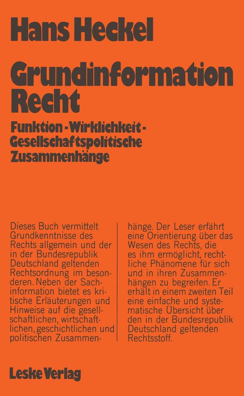 Grundinformation Recht: Funktion  Wirklichkeit Gesellschaftspolitische Zusammenhnge (German Edition),Used