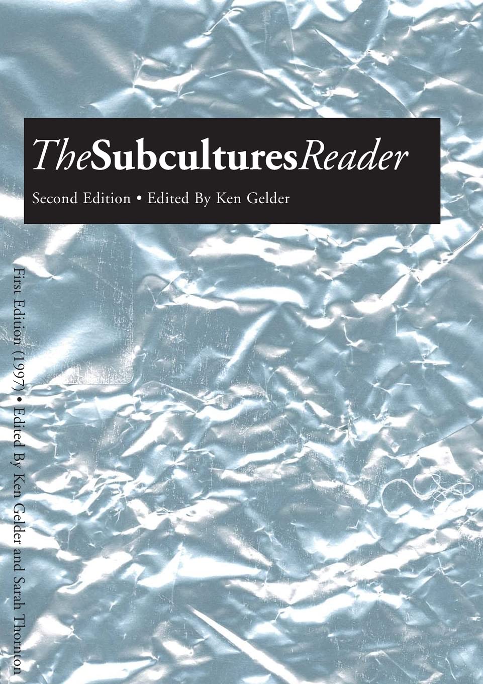 The Subcultures Reader