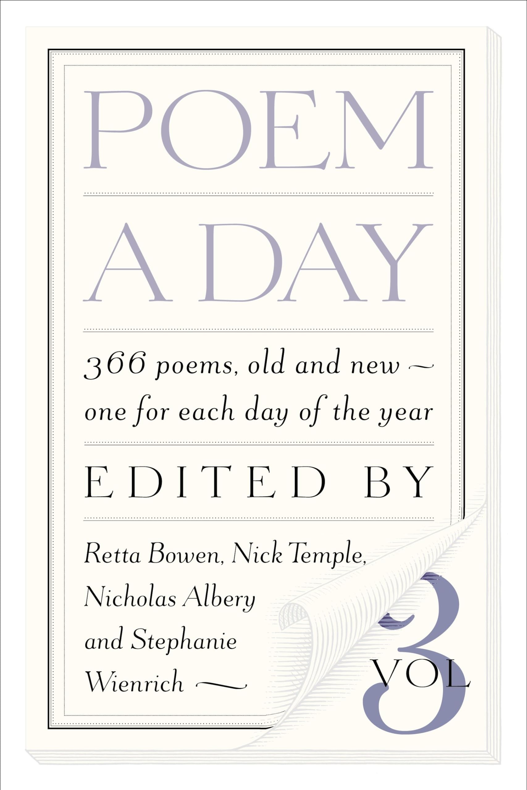 Poem a Day: Vol. 3: 366 poems, old and new...one for each day of the year