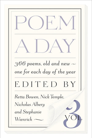 Poem a Day: Vol. 3: 366 poems, old and new...one for each day of the year