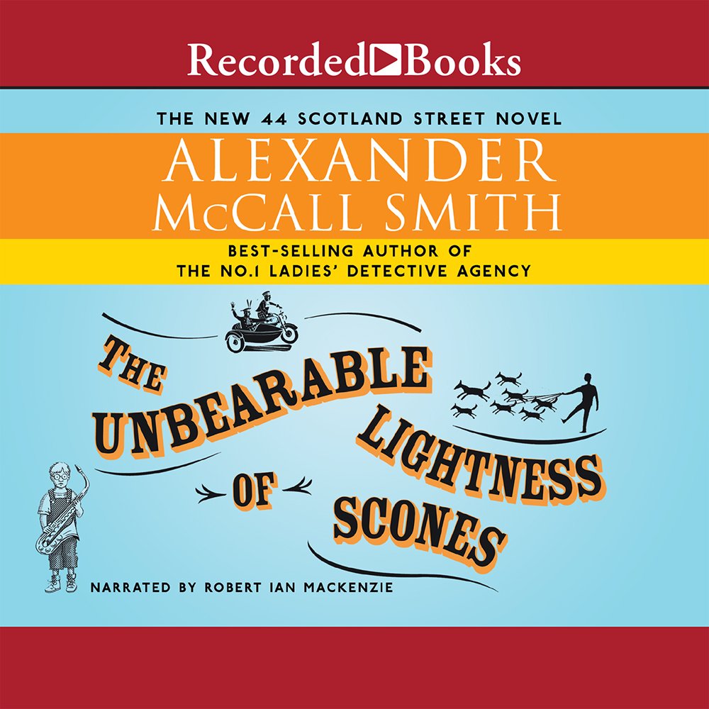 The Unbearable Lightness of Scones (44 Scotland Street, 5),Used
