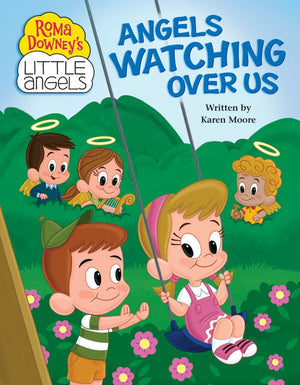 Angels Watching Over Us (Roma Downey'S Little Angels)