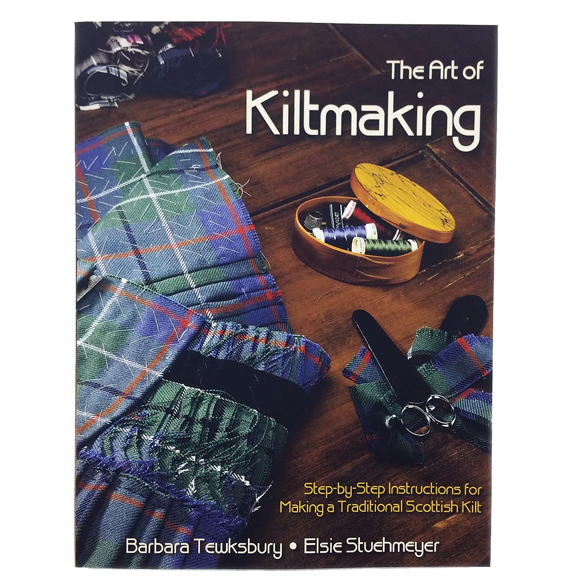 Art of Kiltmaking,Used
