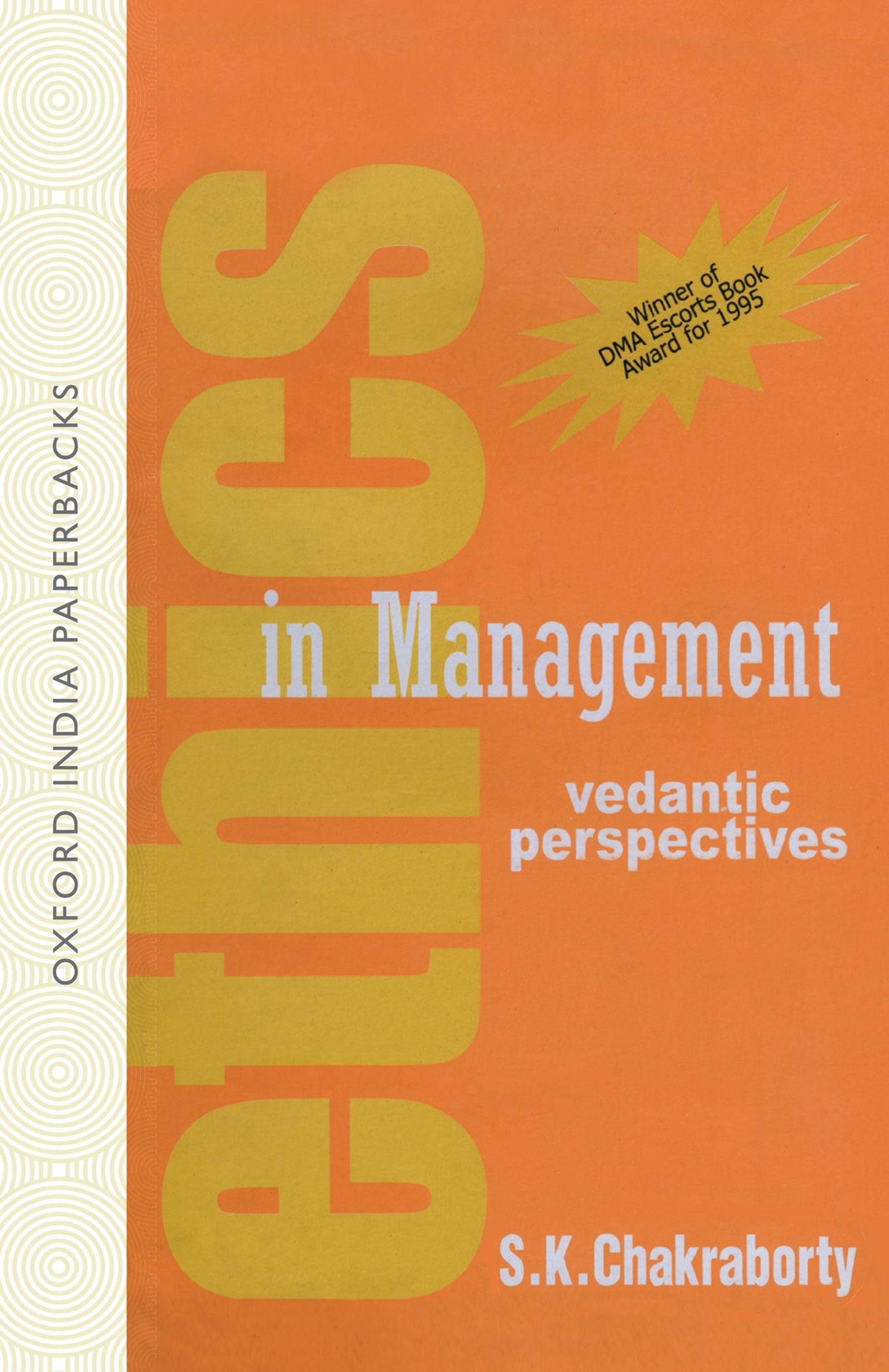 Ethics in Management: Vedantic Perspective,Used
