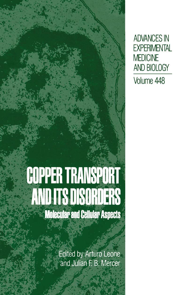 Copper Transport and Its Disorders (Advances in Experimental Medicine and Biology),Used
