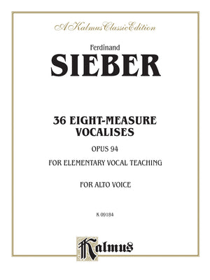 36 EightMeasure Vocalises for Elementary Teaching: Op. 94  Alto (Kalmus Edition),Used