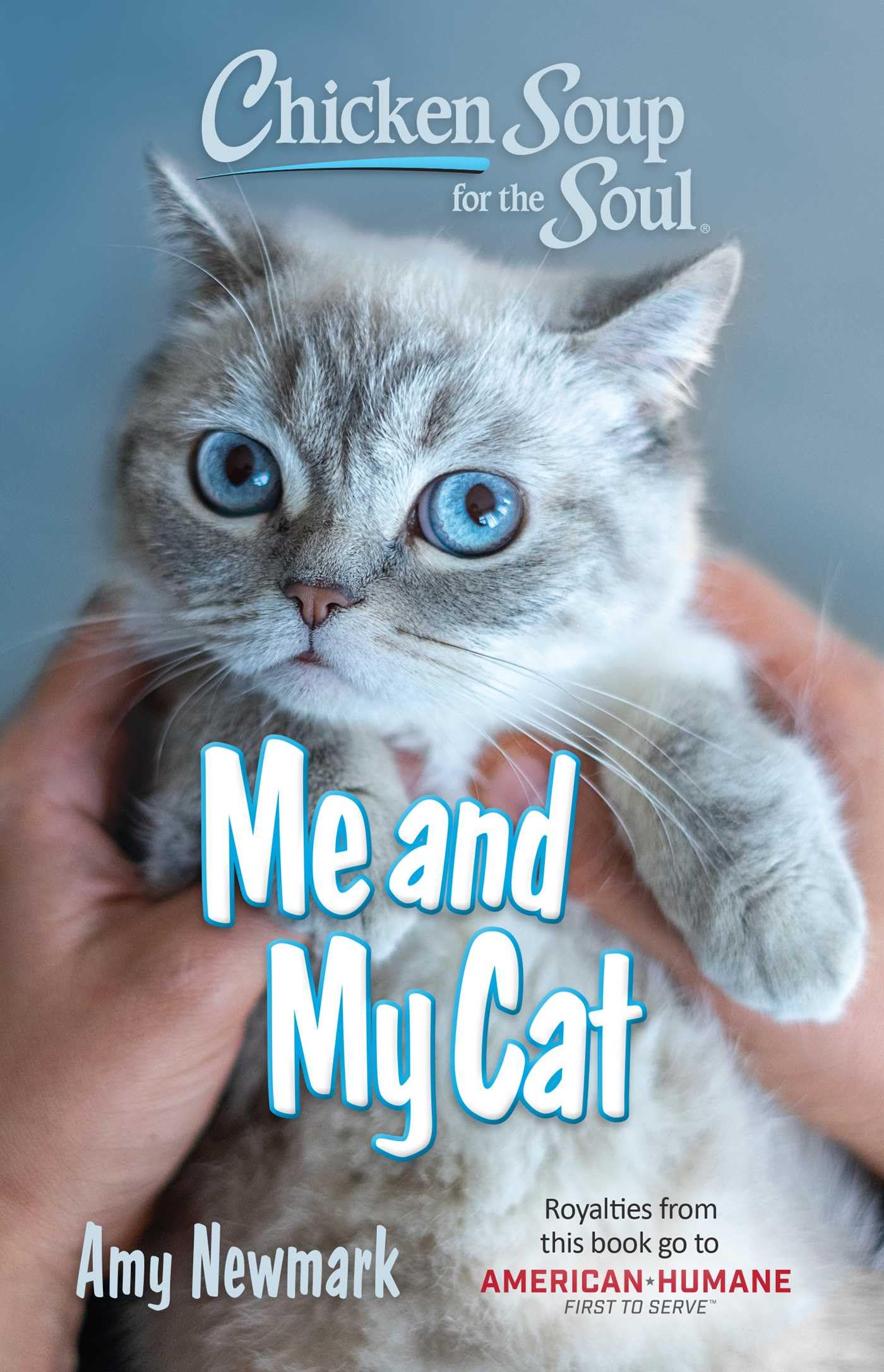 Chicken Soup For The Soul: Me And My Cat,Used