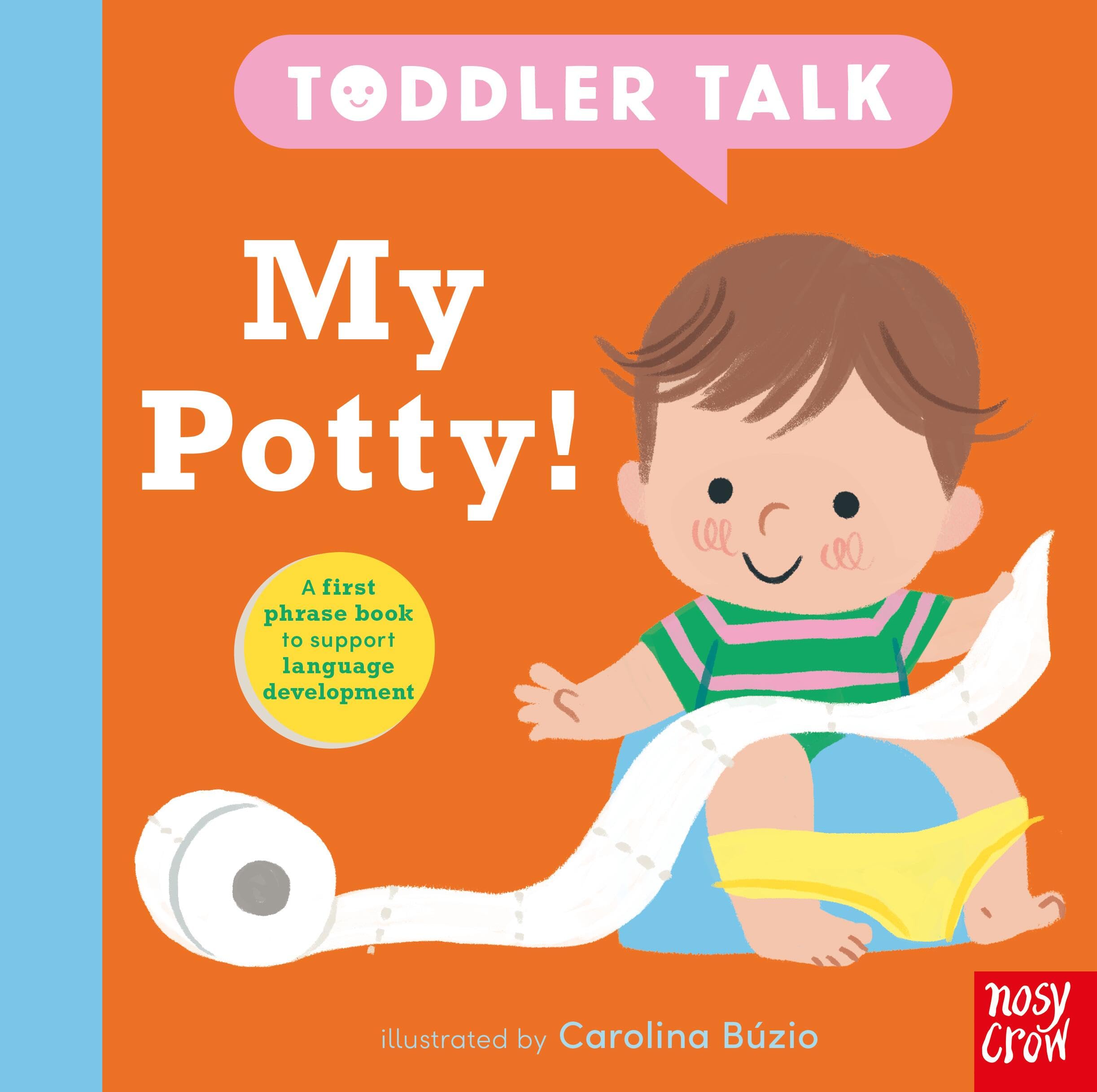 Toddler Talk: My Potty! (Volume 4)