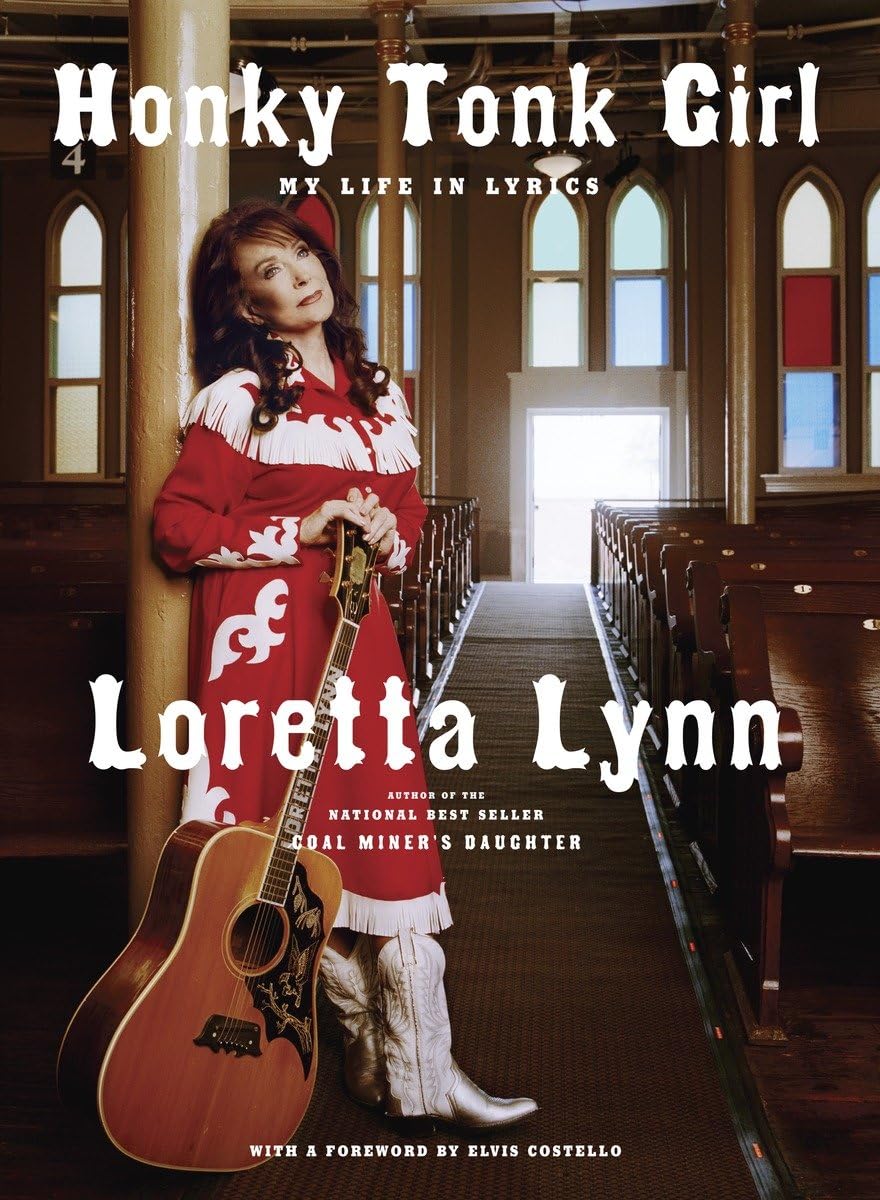 Honky Tonk Girl: My Life in Lyrics,Used