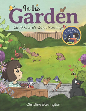 In the Garden: Cat & Claire's Quiet Morning,Used