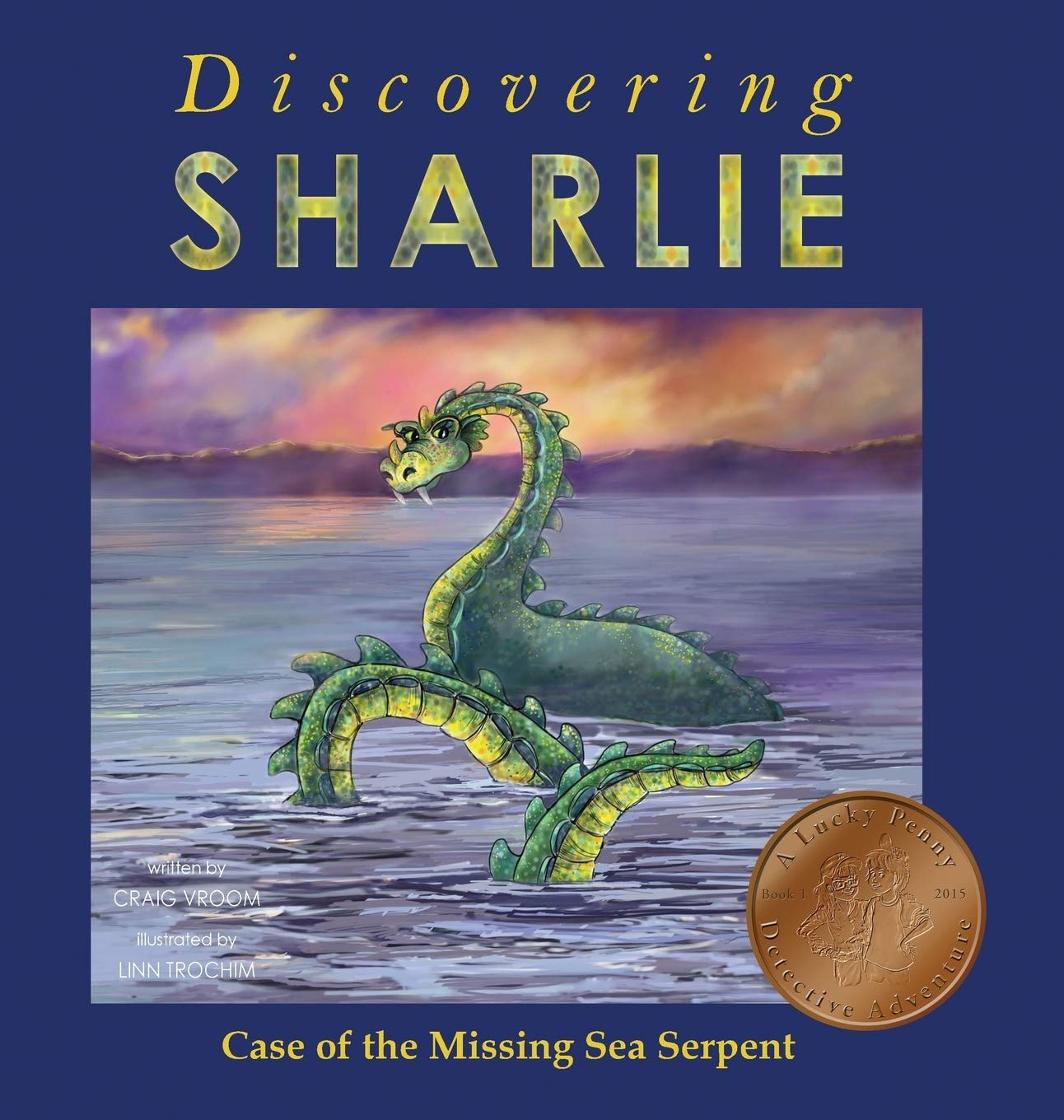 Discovering Sharlie  Case of the Missing Sea Serpent,Used