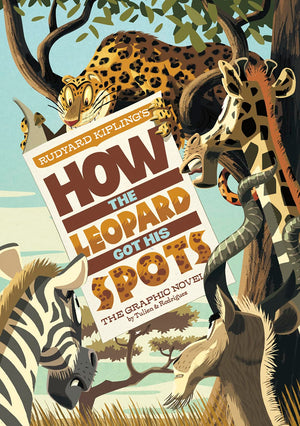 How the Leopard Got His Spots: The Graphic Novel (Graphic Spin),Used