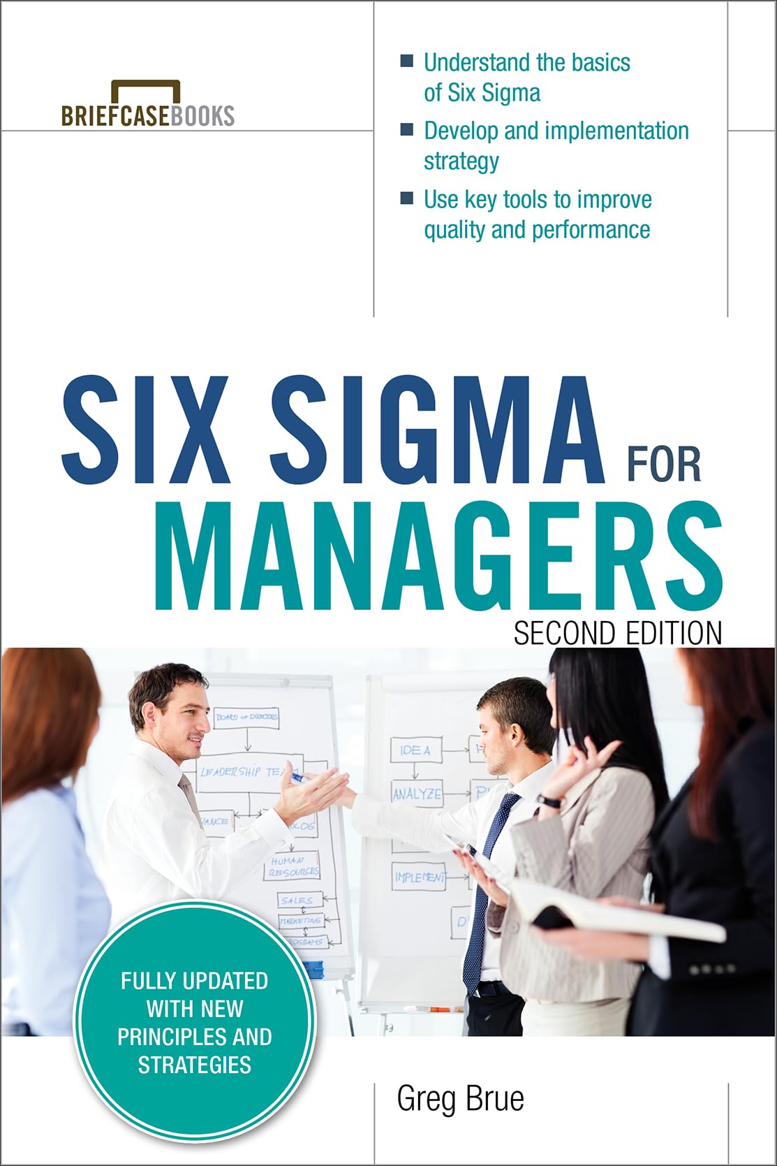 Six Sigma for Managers, Second Edition (Briefcase Books Series),Used
