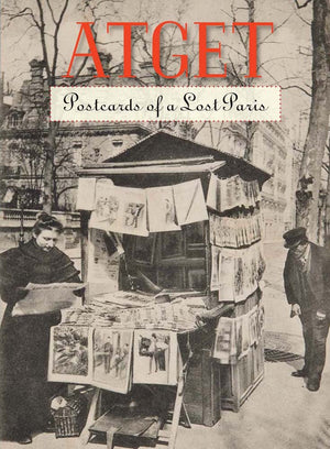 Atget: Postcards of a Lost Paris,Used