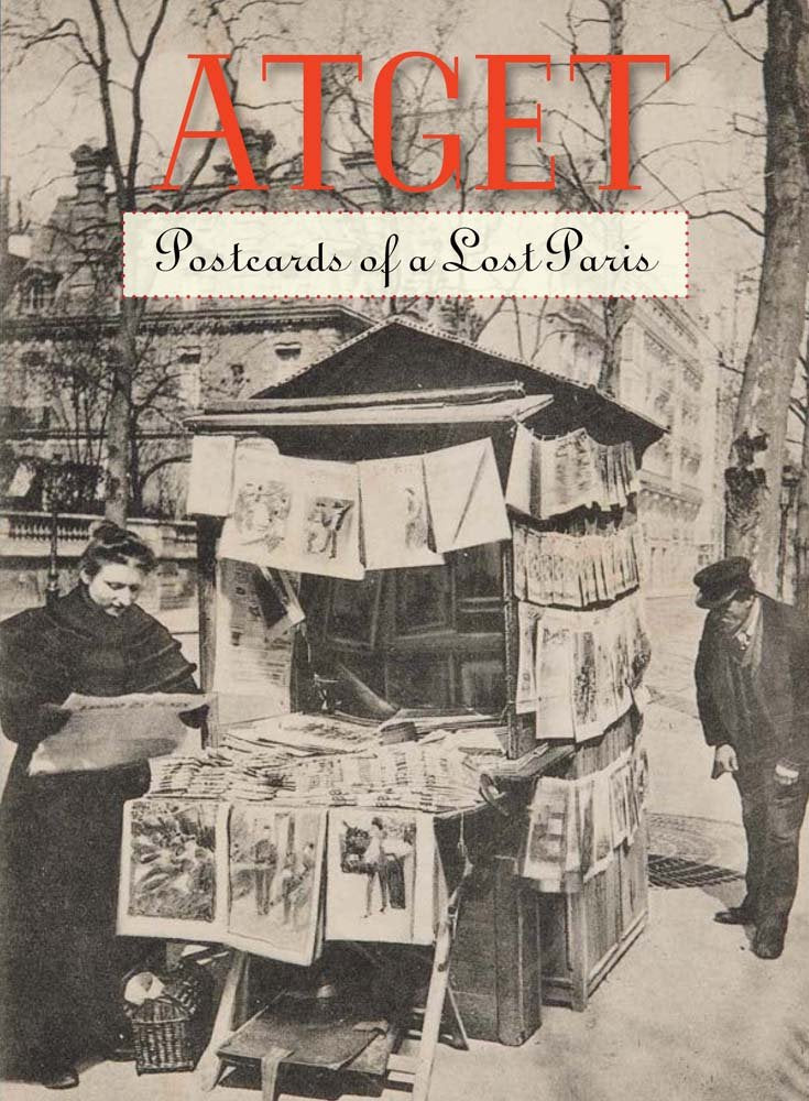 Atget: Postcards of a Lost Paris,Used