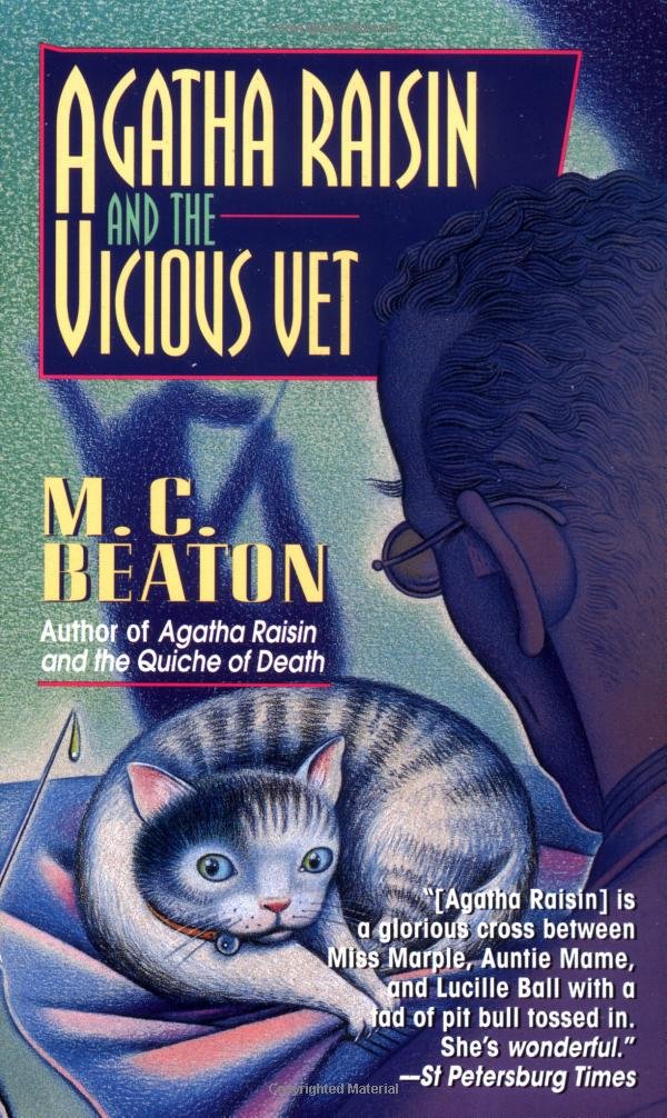 Agatha Raisin and the Vicious Vet (Agatha Raisin Mysteries, No. 2),Used