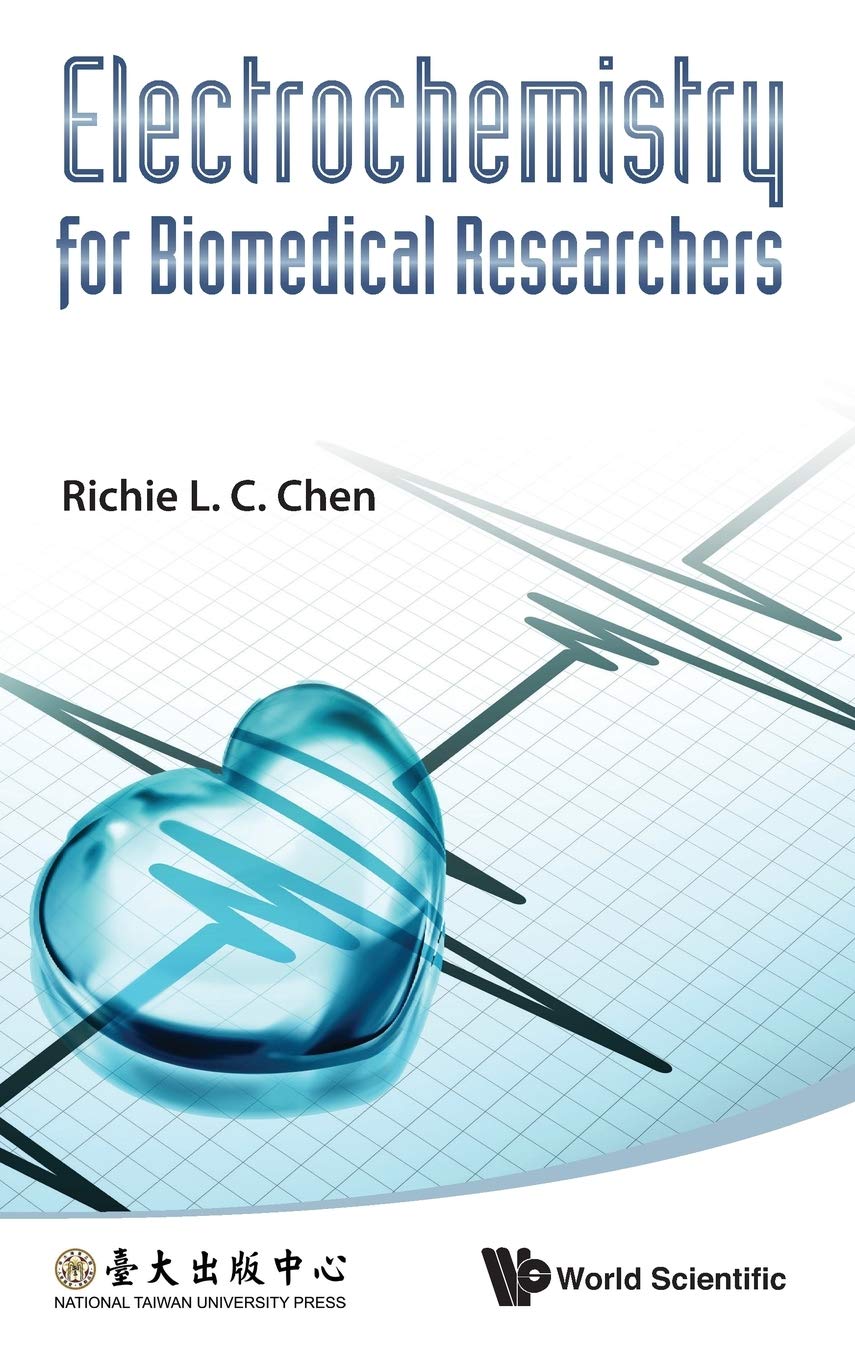ELECTROCHEMISTRY FOR BIOMEDICAL RESEARCHERS,Used