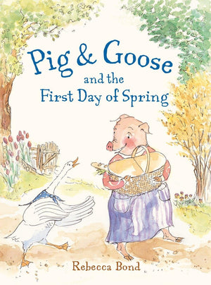 Pig & Goose And The First Day Of Spring,New