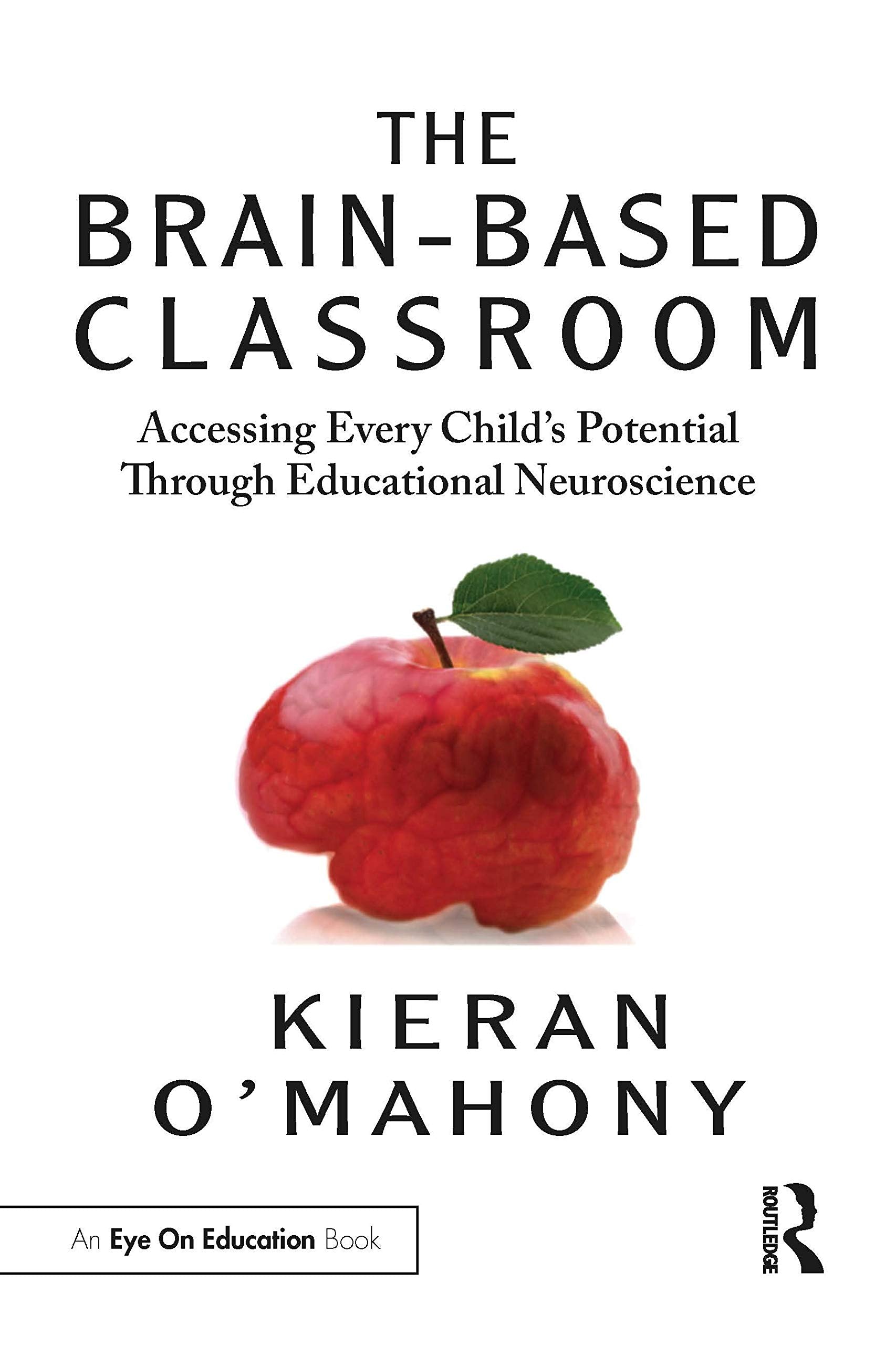 The BrainBased Classroom (Routledge Eye on Education),Used